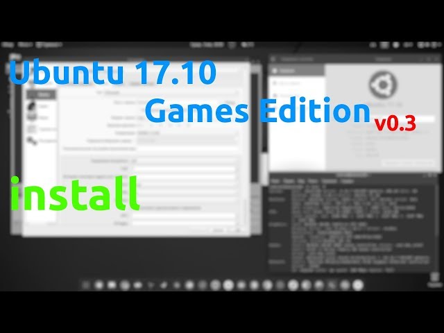 Install Ubuntu 17.10 Games Edition v0.3  [03.01.2018, 21.35, MSK,18+] -1080p 30fps