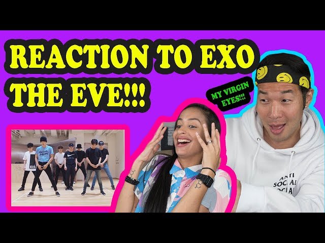 EXO - The Eve DANCE PRACTICE REACTION VIDEO!!!