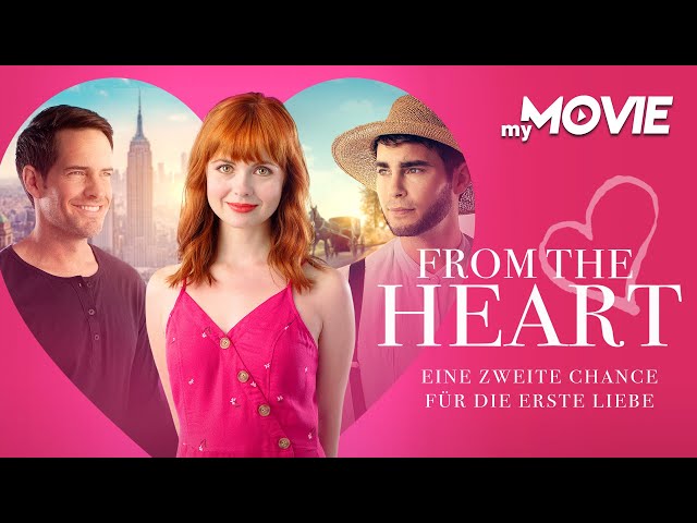 From The Heart - Eine zweite Chance für die erste Liebe (US-ROMANCE - ganzer Film kostenlos)