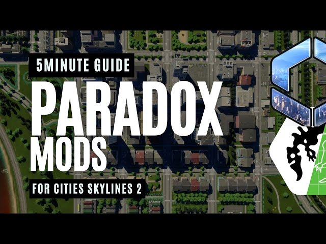 Paradox Mods made EASY! | Cities Skylines 2