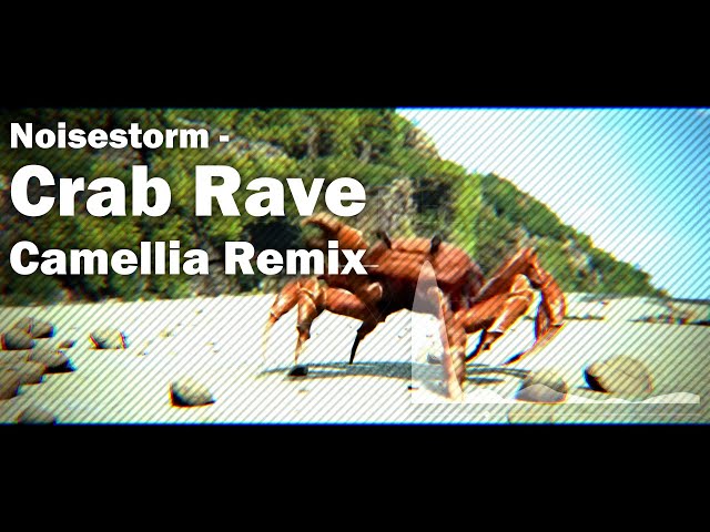 Noisestorm - Crab Rave (Camellia Remix)