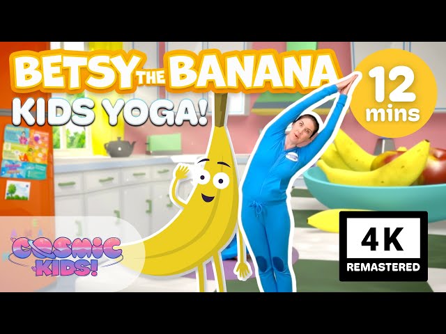 Betsy the Banana 🍌 | A Cosmic Kids Yoga Adventure | 4K UHD