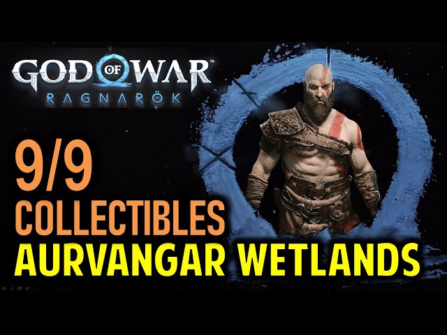 Aurvangar Wetlands: All Collectible Locations & Guide | God of War Ragnarok