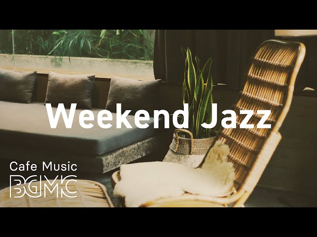 Weekend Jazz: Saturday Hip Hop Jazz - Chill Out JazzHop & Slow Jazz Mix at Home