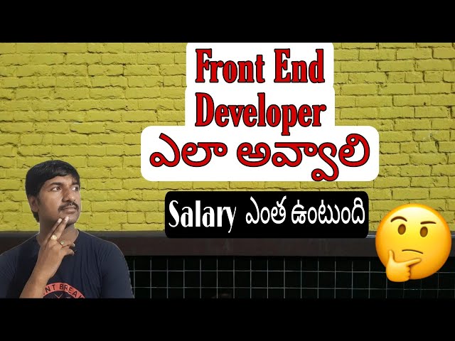 Front End Developer RoadMap | UI Developer | what is salary for front end Developer