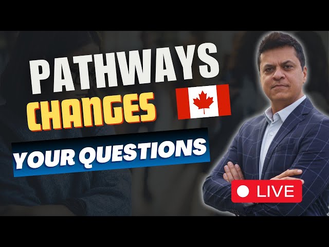 Frustrations, Anticipations and, Questions | Canadian Immigration Live Q&A