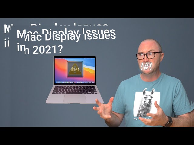 Display Issues with MacBook Pro M1 and Others in 2021and 2022!