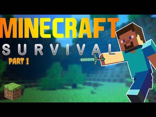minecraft survial let's play part 1 great start Bulding a house