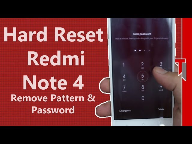 How to Hard Reset Redmi Note 4! Remove Pattern/ Password Lock | How To Reset Password Mi Note 4