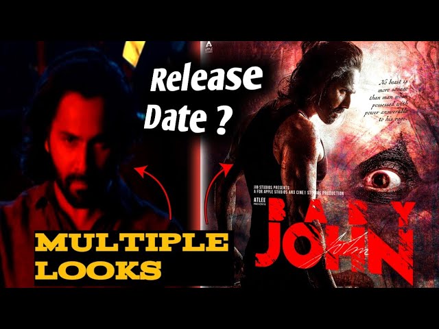 Baby John Official Release date | Varun Dhawan Multiple Looks in Baby John | Atlee