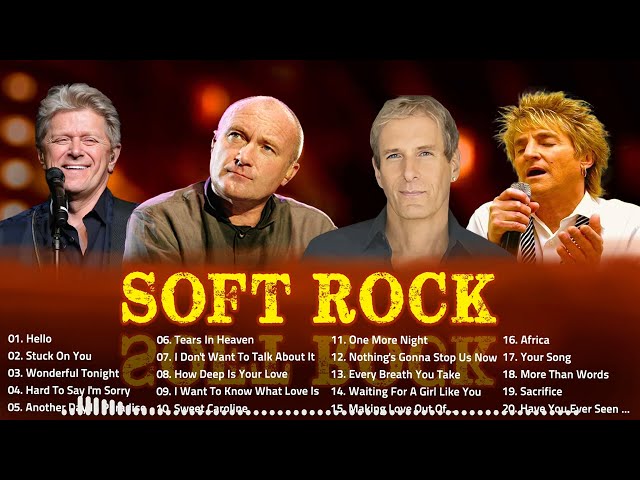 Phil Collins, Bee Gees, Eric Clapton, Elton John, Rod Stewart - Soft Rock Ballads 70s 80s 90s