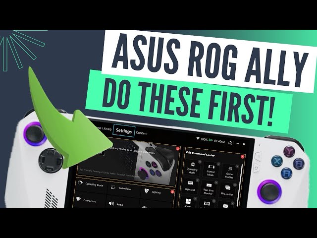 Do THESE 7 things FIRST with your NEW ROG Ally…