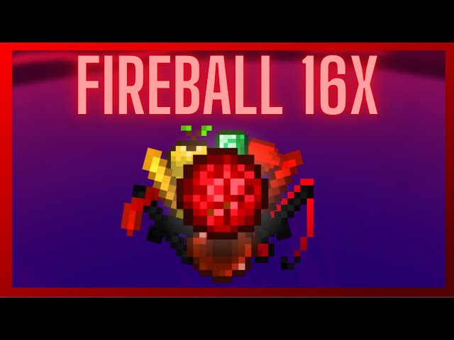 Fireball 16x Pack Release