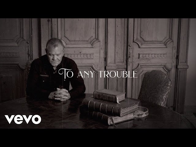 Glen Campbell, X - Any Trouble (Lyric Video)