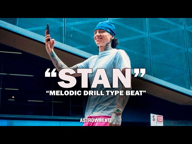 [FREE] Sad Melodic Drill x Central Cee Type Beat 2024 - "STAN" | Drill Type Beat