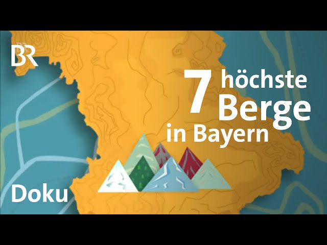 Die 7 Summits Bayerns: Vom Hesselberg zur Zugspitze | Bergauf-Bergab | Doku | BR