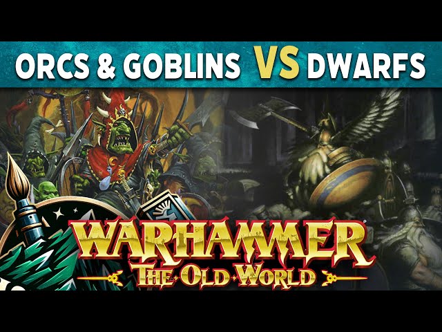 Orcs & Goblins vs Dwarfs - The Old World Live Battle Report
