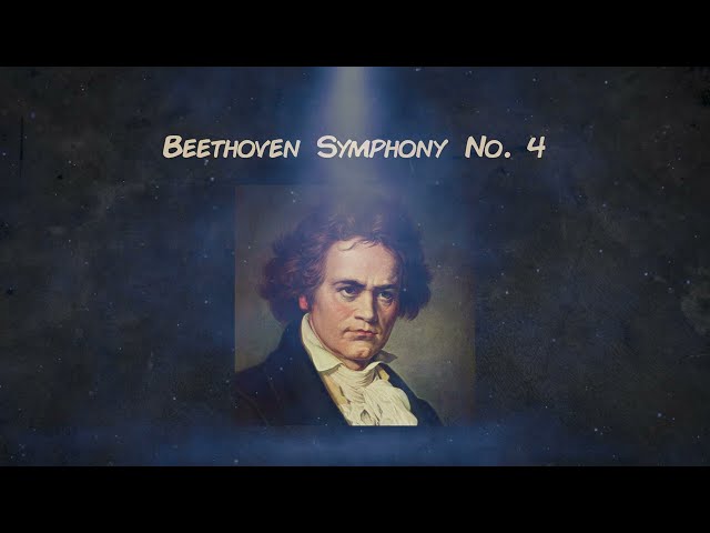 Beethoven Symphony IV - OVERVIEW