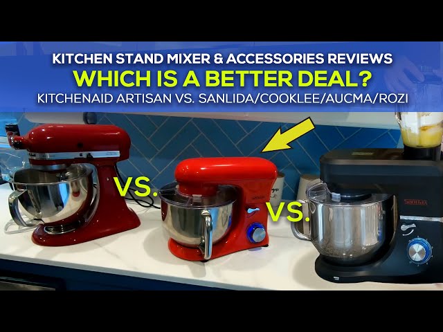 KITCHENAID Stand Mixer vs  KNOCKOFFS... Sanlida / Rozi / Cooklee | Best Stand Mixer Review