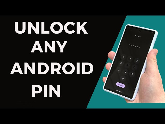 Unlock Android Phone PIN Without Data Loss or Factory Reset 2024 - Unlock Forget PIN