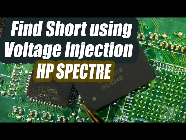 HP Spectre No power - Find short using Voltage Injection & Thermal Camera