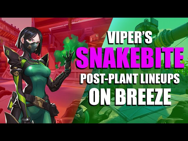 VIPER'S' Snakebite Post-Plant Lineups on BREEZE | *NEW Valorant Map*