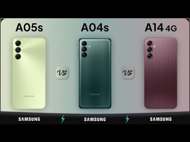 Galaxy A05s vs Galaxy A04s vs Galaxy A14 4G | Mobile Nerd