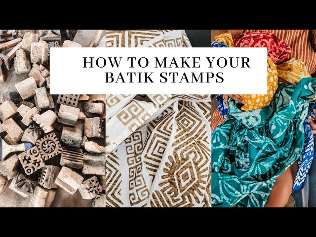 Batik Making ( making your own stamps )