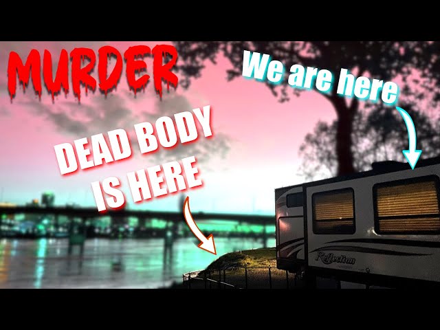 Our CREEPIEST experiences while RV'ing