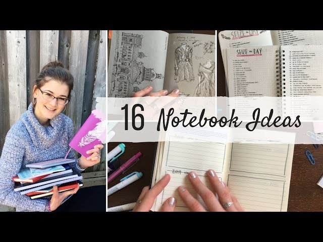16 Ways to Use a Notebook