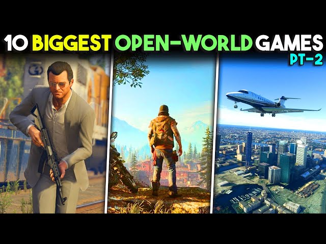 Top 10 *BIGGEST* OPEN WORLD Games Ever Made 😍 | Part 2 | This Video Will Shock You 😱