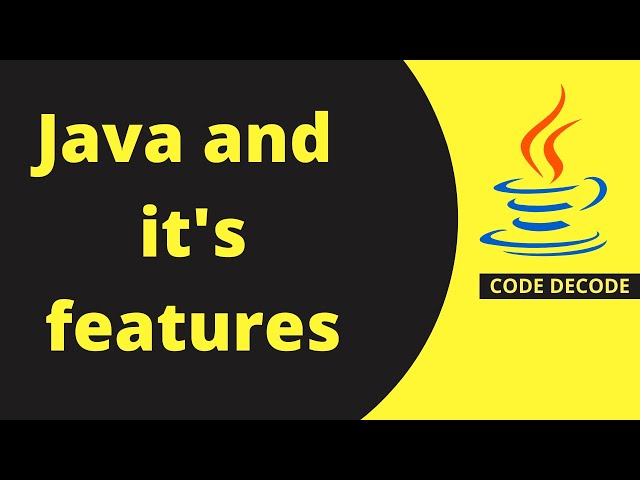 Introduction to Java Language and it's features || Java | Code Decode