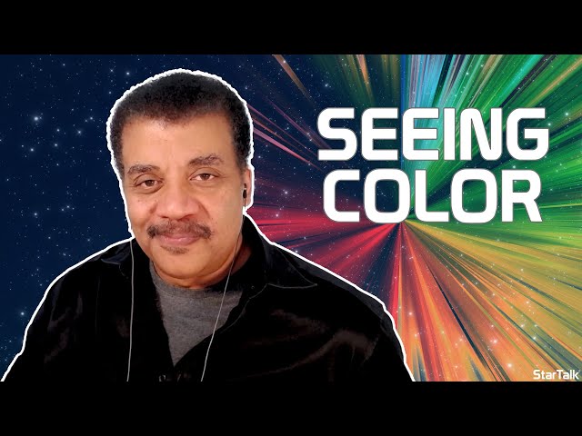Neil deGrasse Tyson Explains How We See Colors