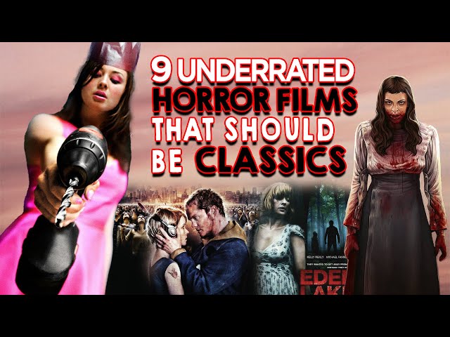 9 Underrated Horror Films to Stream Right Now!