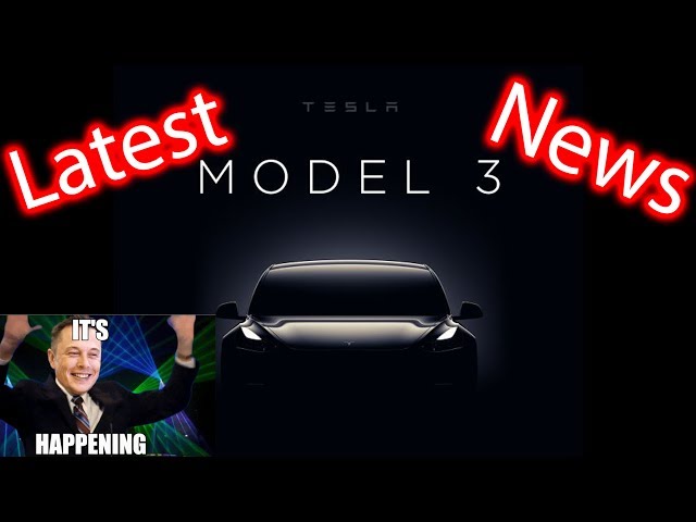 We're Going to See the Tesla Model 3!!!!!