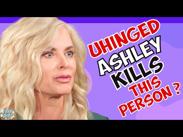 Young and the Restless: Is Unhinged Ashley Gonna Kill This Person? #yr