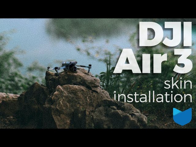 Installation Guide: DJI Air 3 | MightySkins