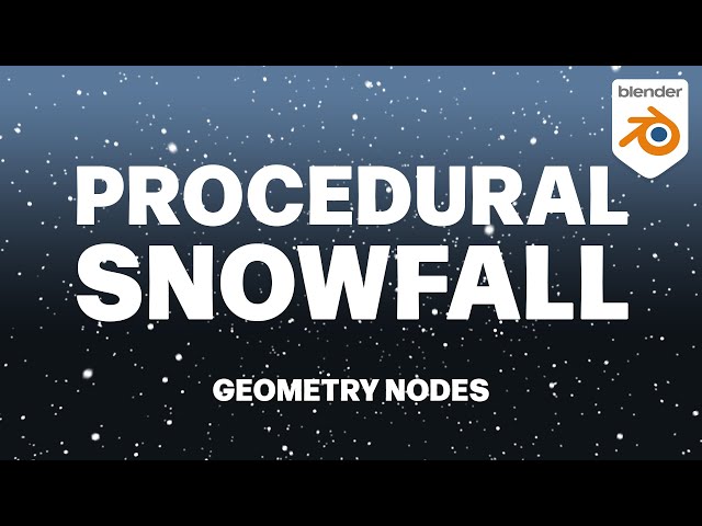 Blender Geometry Nodes Tutorial - Procedural Snowfall