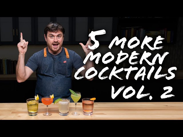 More Modern Cocktails EVERYONE should know!