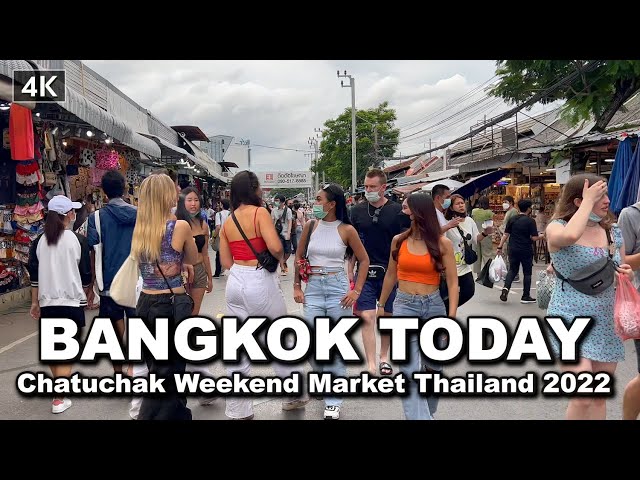 【🇹🇭 4K】Bangkok Today 2022 Chatuchak Weekend Market The BIGGEST Market In The World