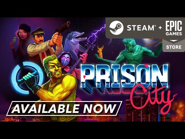 Prison City - Launch Trailer