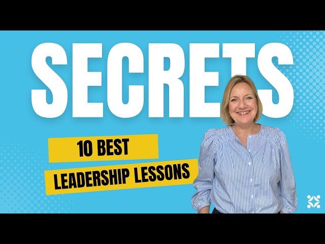 10 Leadership Lessons I Wish I Had Known Sooner