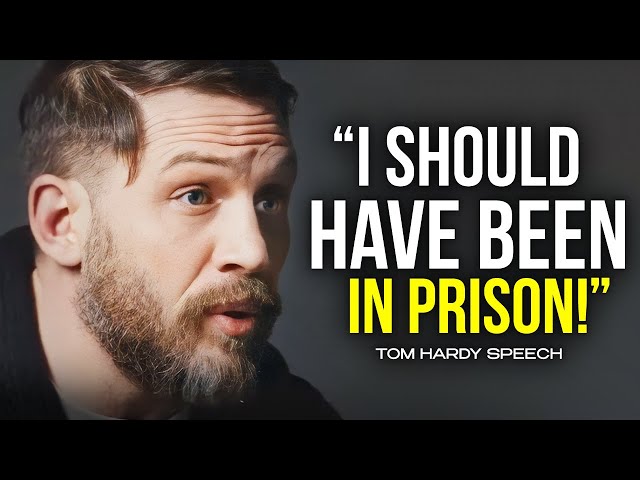 Tom Hardy’s Speech Will Leave You SPEECHLESS — Best Life Advice