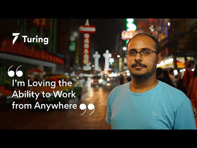 Turing.com Review | Indian Backend Developer Becomes a Globetrotter Thanks to Remote Work