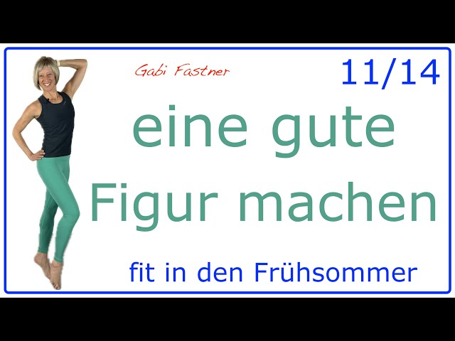 11/14 🍉 in 37 min. eine gute Figur machen | Fatburner ohne Geräte, im Stehen, ca. 3500 Schritte