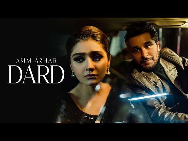 Asim Azhar - Dard (Official Teaser) Durefishan Saleem | Kunaal Vermaa