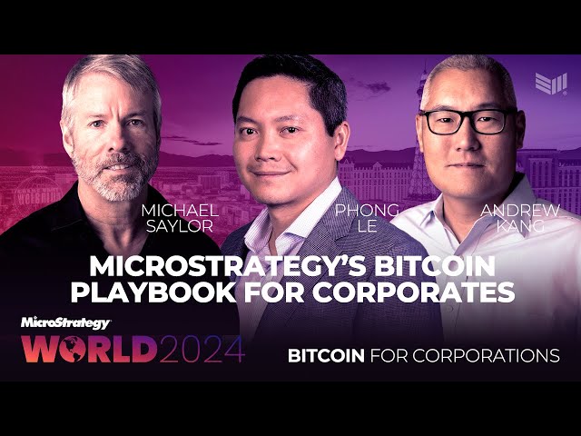 MicroStrategy: The Case for Bitcoin on Corporate Balance Sheets | Bitcoin for Corporations