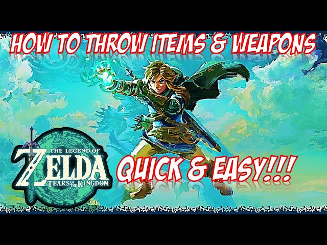 The Legend Of Zelda Tears of the Kingdom How To Throw Items And Weapons Nintendo Switch