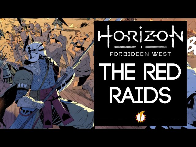 Lore of Horizon Forbidden West: The Red Raids