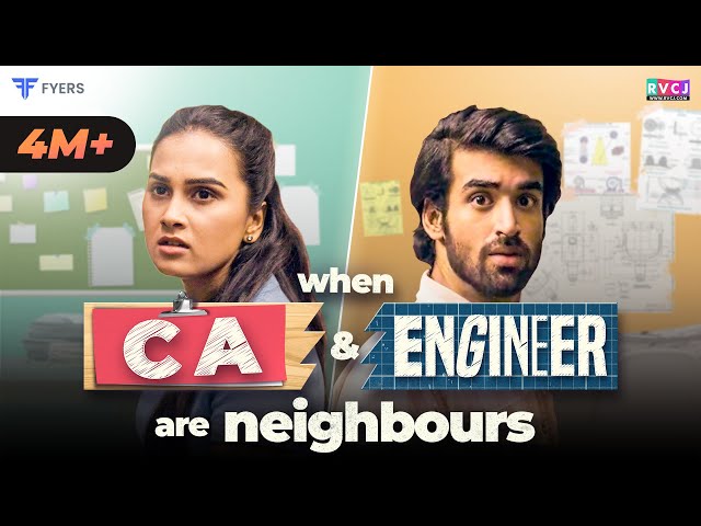 When CA & Engineer Are Neighbours | Ft. Anushka Kaushik & Abhishek Kapoor | RVCJ